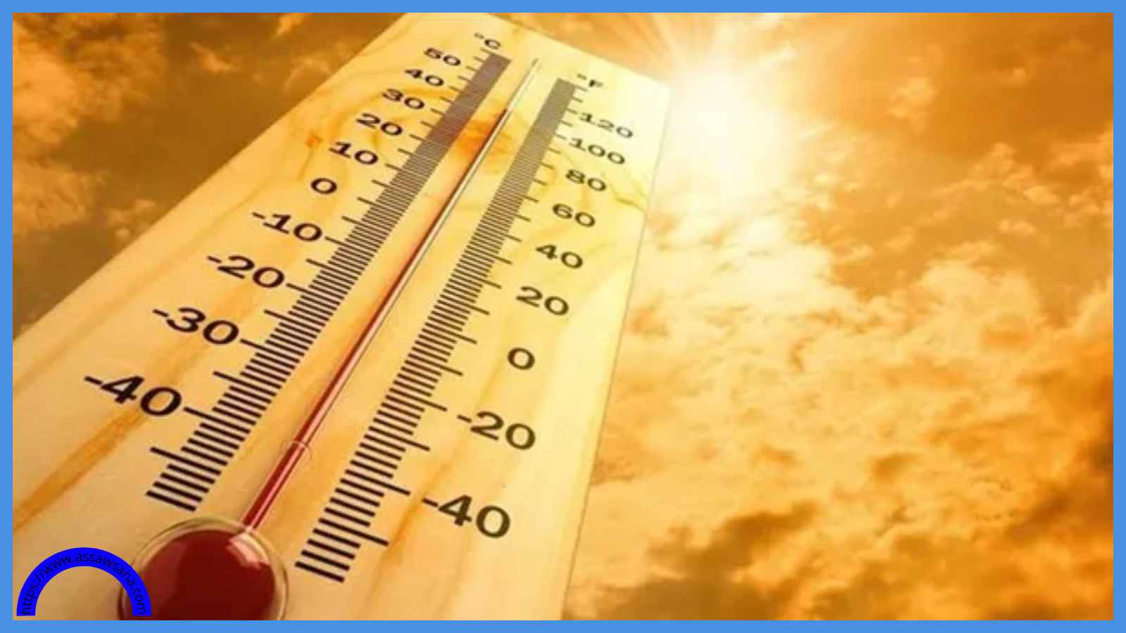 دول تعلن حالة التأهب ..  توقّعات بتسجيل درجات حرارة قياسية